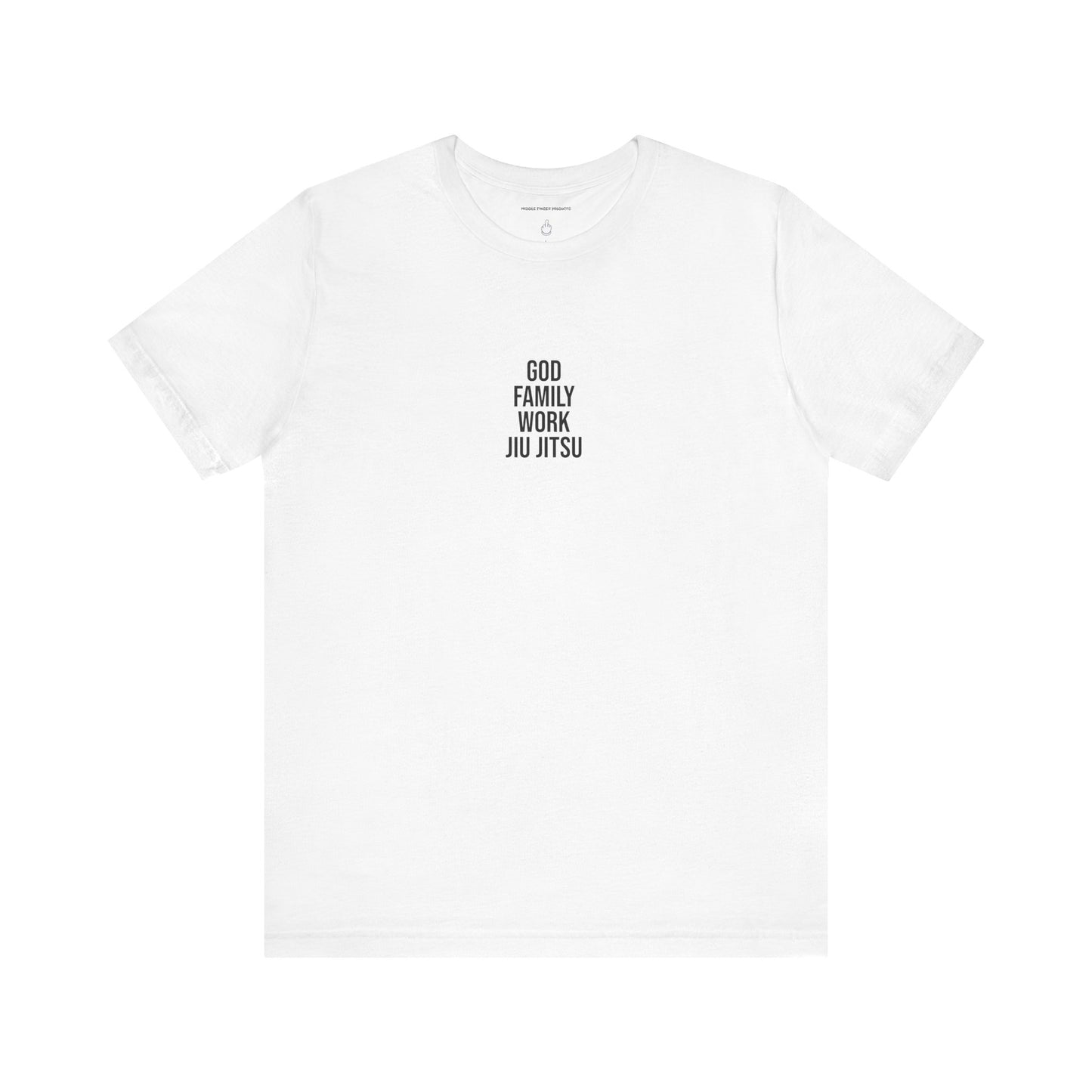 God, Family, Work, Jiu Jitsu Unisex Jersey Short Sleeve Tee