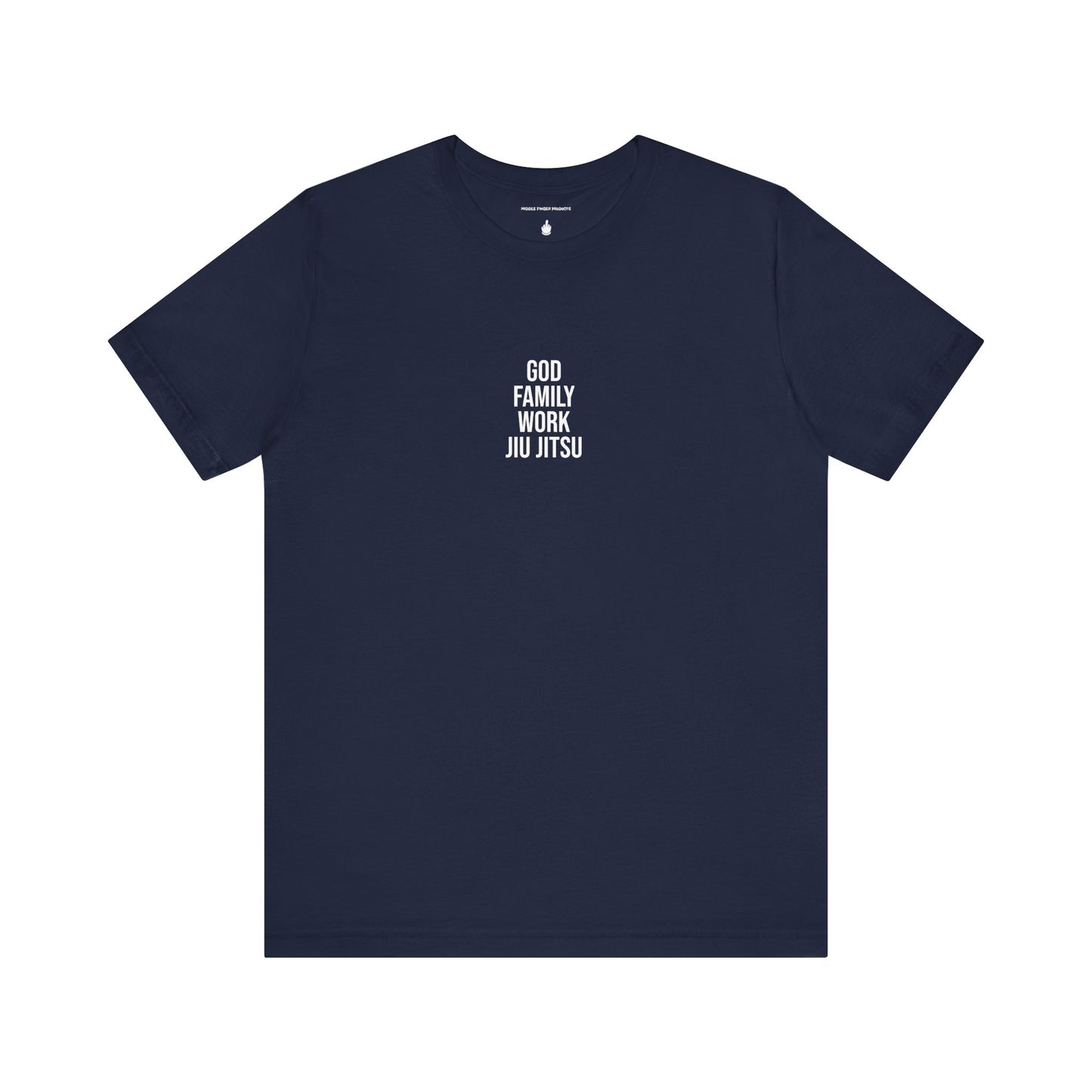 God, Family, Work, Jiu Jitsu Unisex Jersey Short Sleeve Tee
