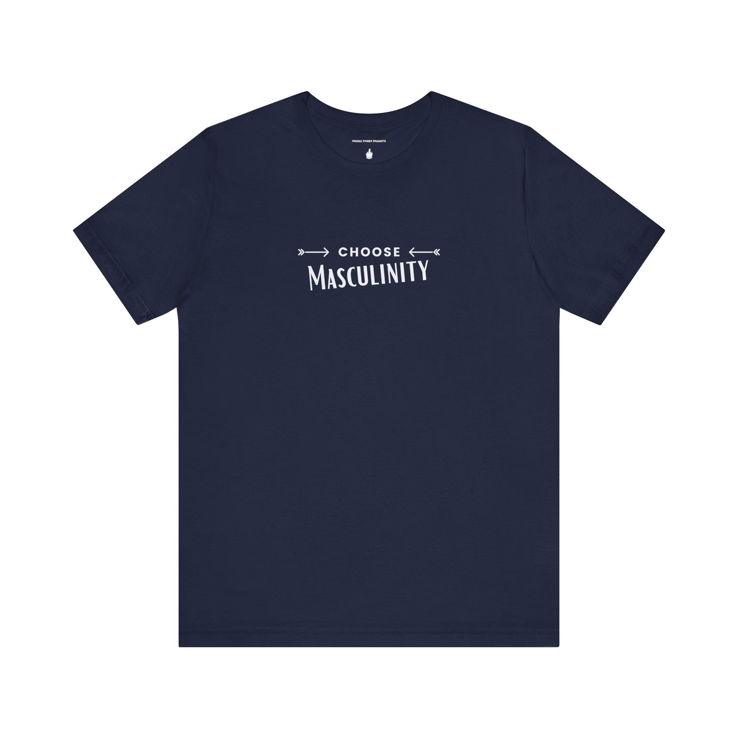 Choose Masculinity Unisex Jersey Short Sleeve Tee