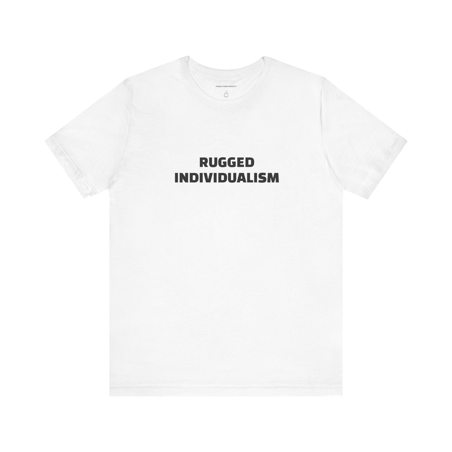 Rugged Individualism Unisex Jersey Short Sleeve Tee