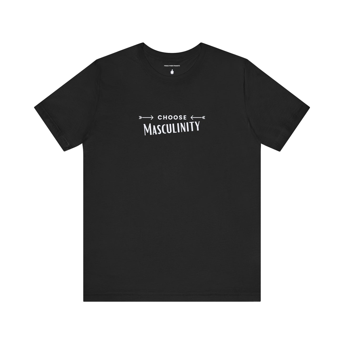 Choose Masculinity Unisex Jersey Short Sleeve Tee