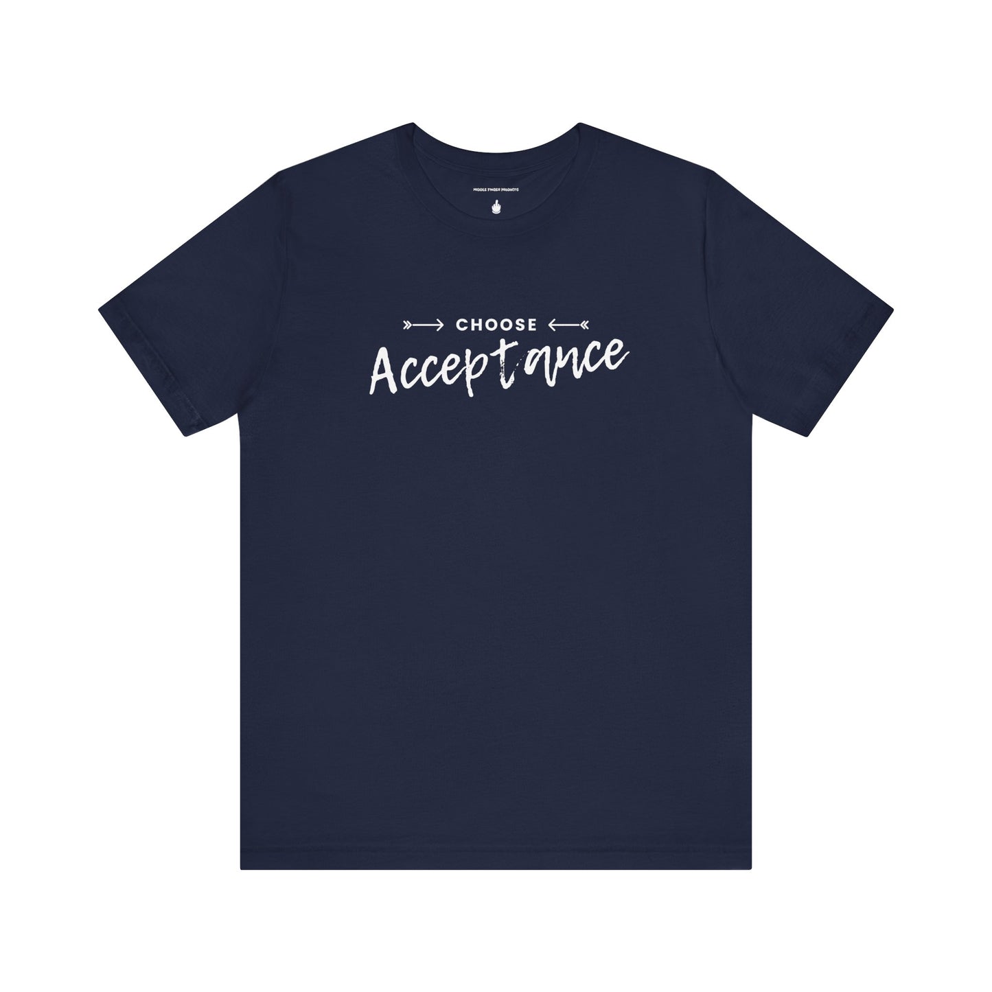 Choose Acceptance Unisex Jersey Short Sleeve Tee
