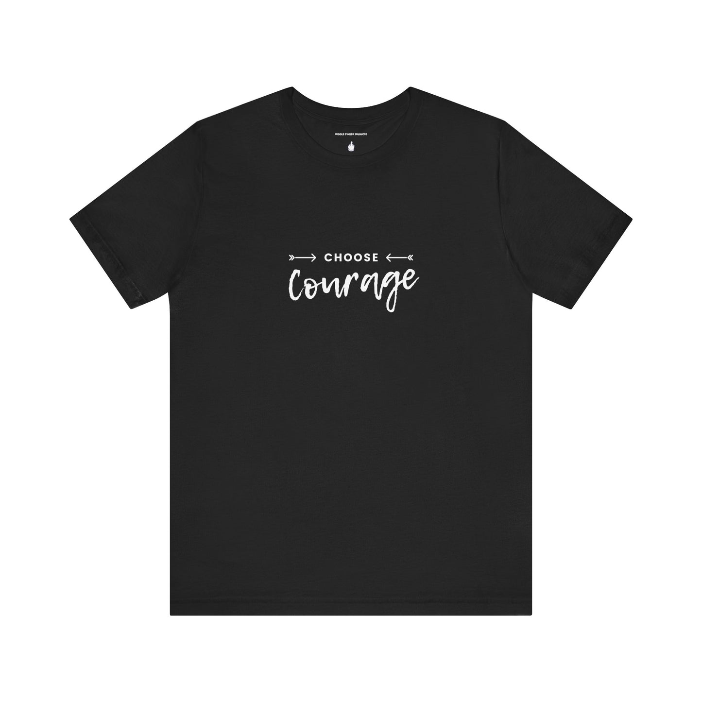 Choose Courage Unisex Jersey Short Sleeve Tee